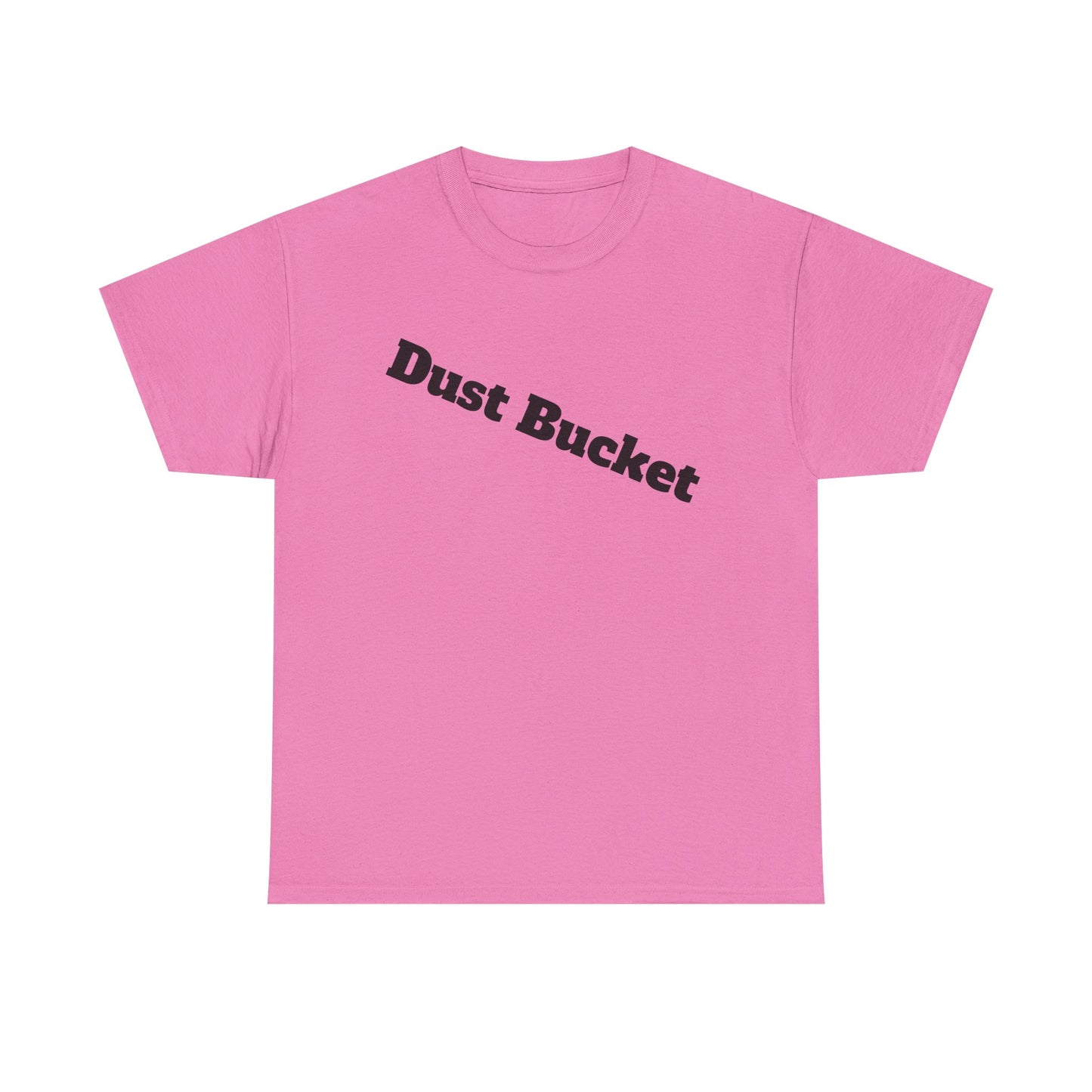 Dust Bucket Unisex Tee – Funny Hockey Slang T-Shirt for Players Who Know They Suck
