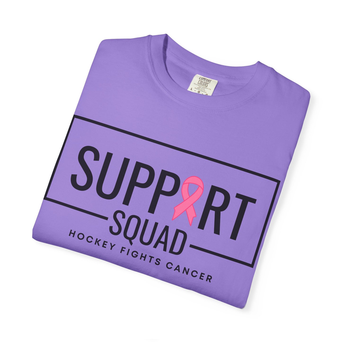 Support Squad Unisex Garment-Dyed T-Shirt - Hockey Fights Cancer