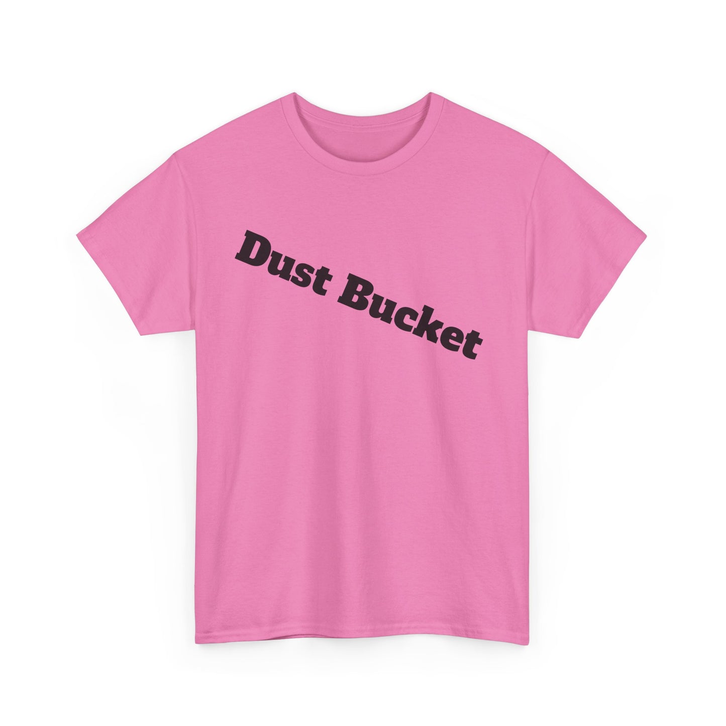 Dust Bucket Unisex Tee – Funny Hockey Slang T-Shirt for Players Who Know They Suck