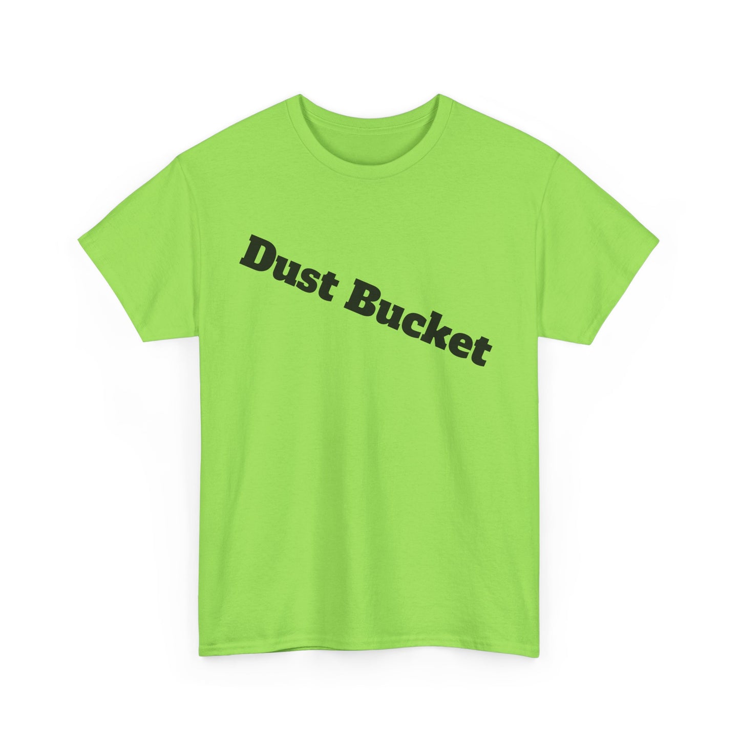 Dust Bucket Unisex Tee – Funny Hockey Slang T-Shirt for Players Who Know They Suck