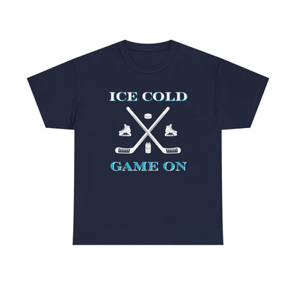 Ice Cold Game On Unisex Heavy Cotton Tee - Perfect for Hockey Fans