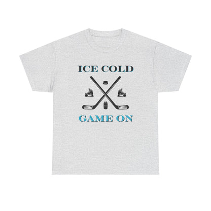 Ice Cold Game On Unisex Heavy Cotton Tee - Perfect for Hockey Fans