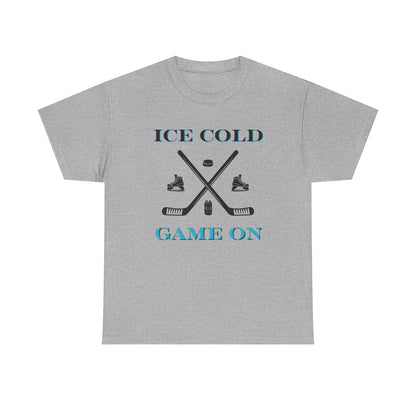 Ice Cold Game On Unisex Heavy Cotton Tee - Perfect for Hockey Fans